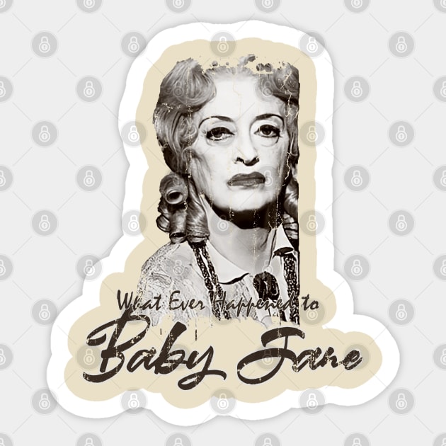 What Ever Happened To Baby jane ? Sticker by sgregory project